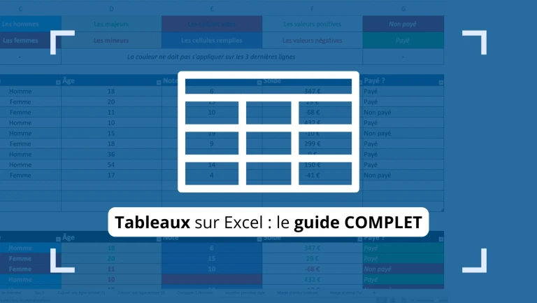 Créer un tableau sur Excel le guide compelt