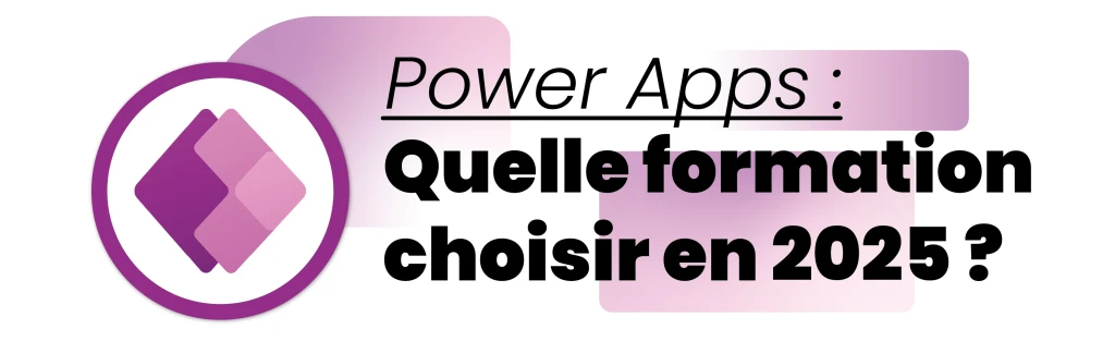Meilleure formation Power Apps