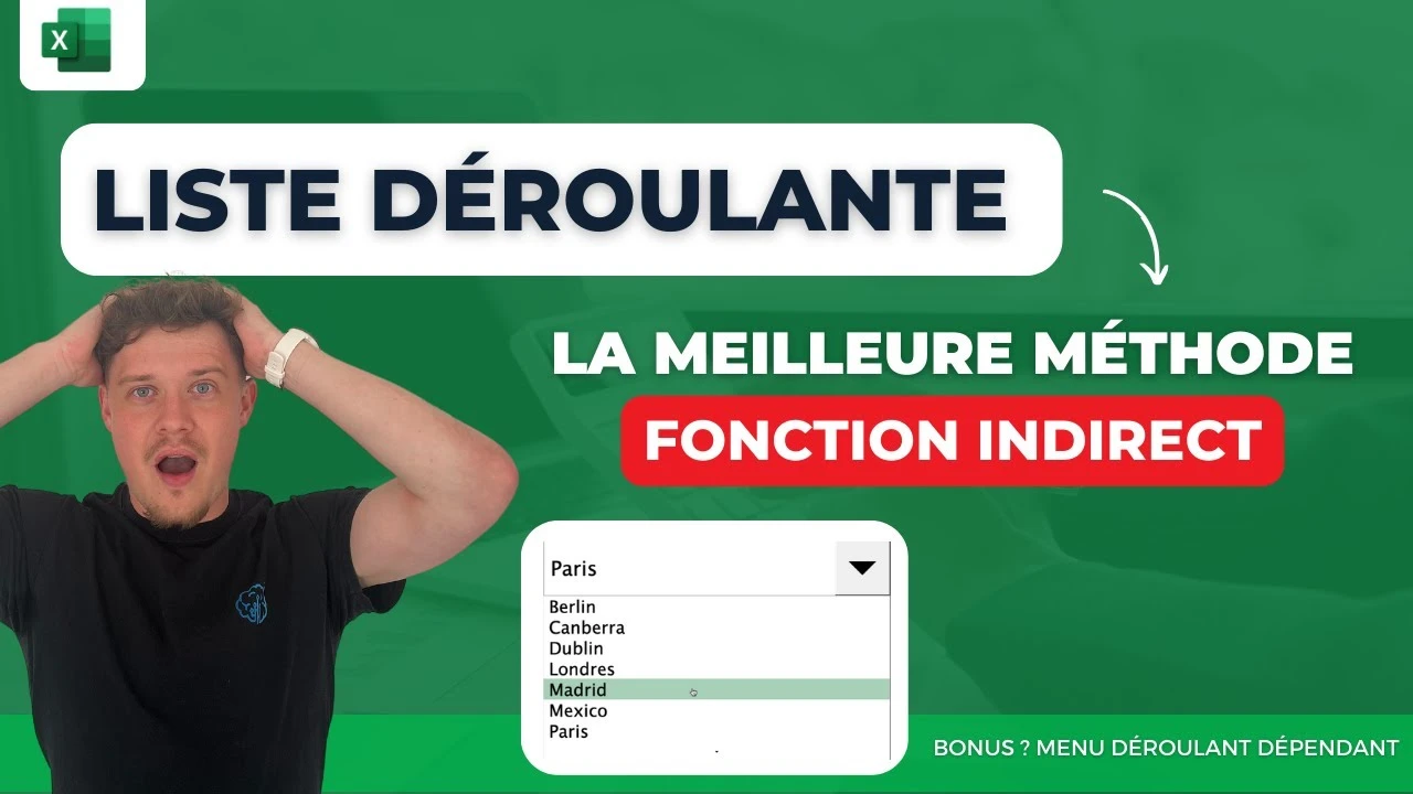 La meilleure méthode pour créer une liste déroulante dans Excel