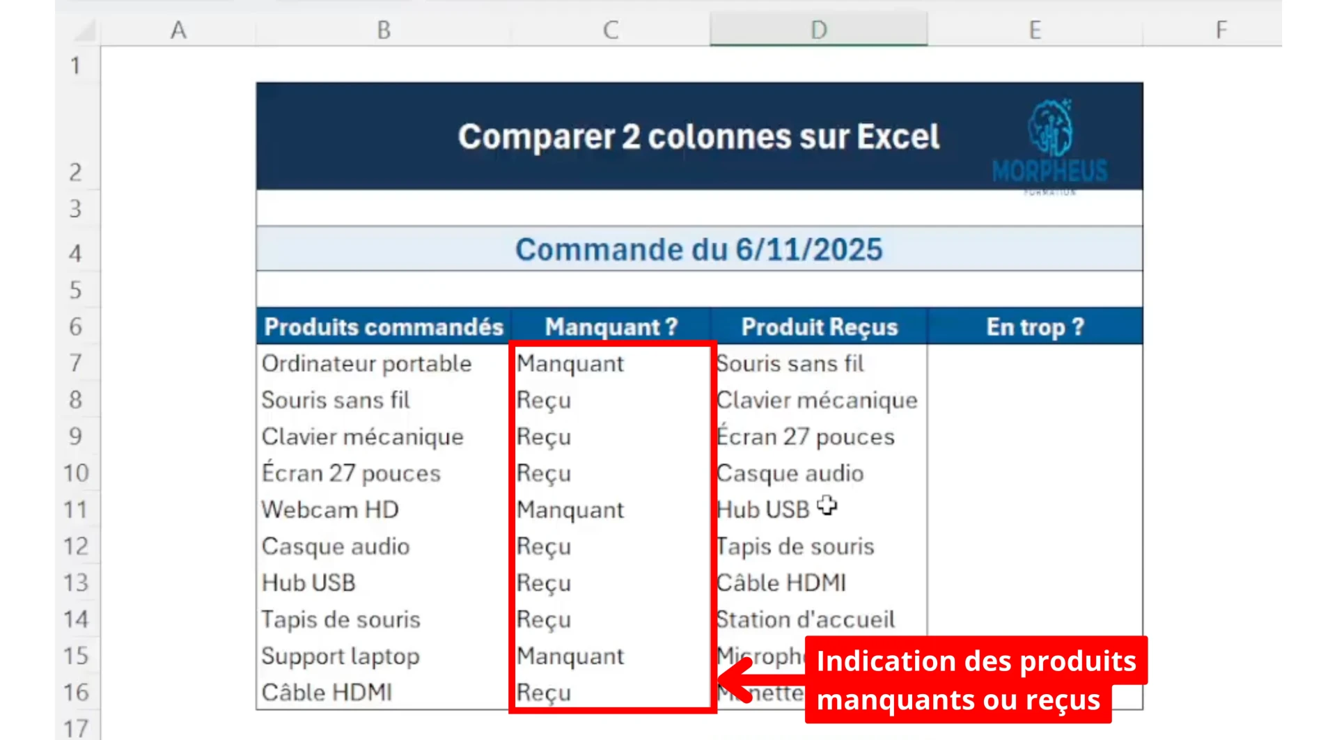 Comparaison de deux colonnes Excel mettant en avant les produits manquants et reçus