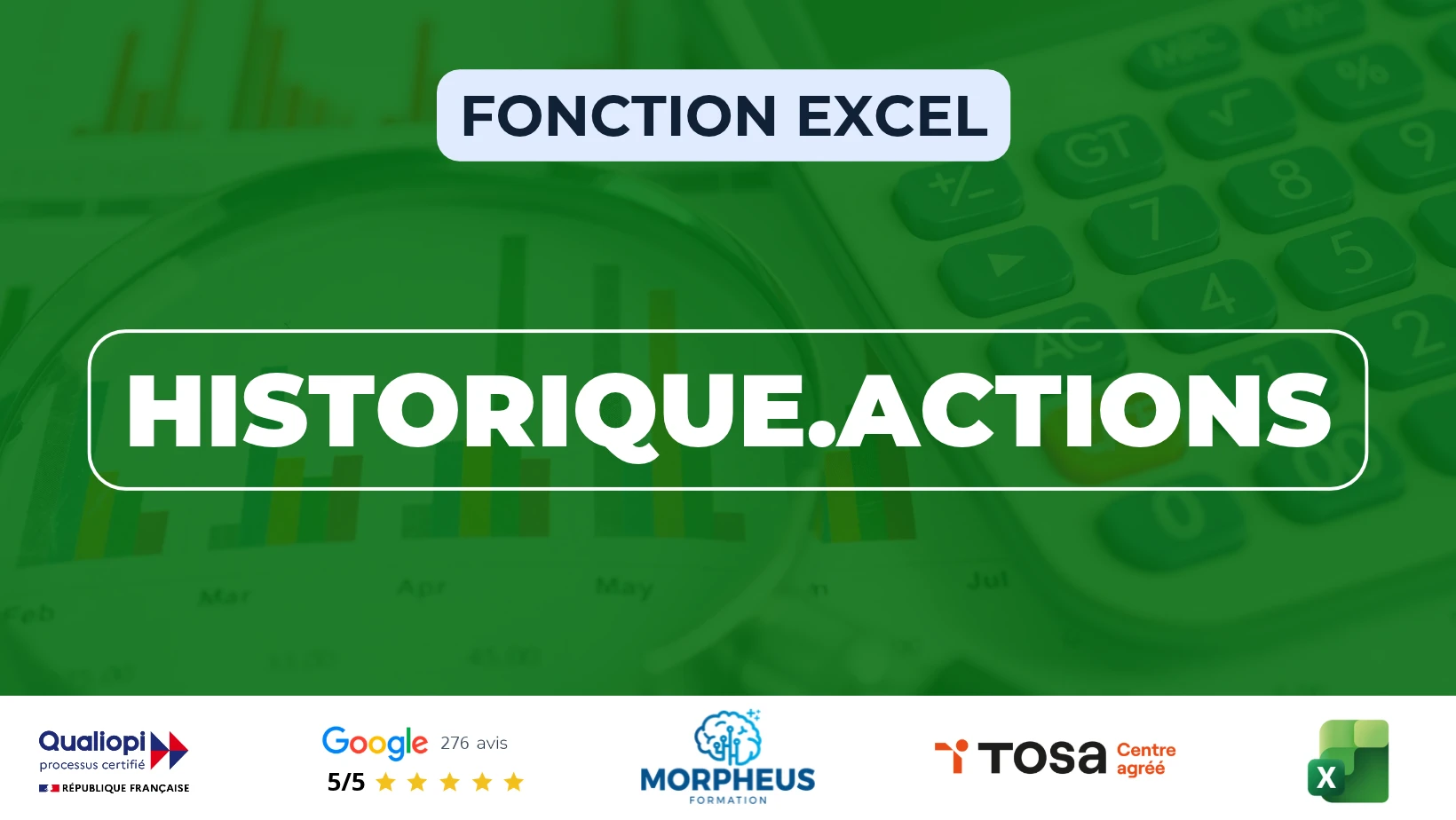 Fonction historique.actions excel